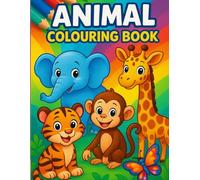 Animal Alphabet Coloring Book: Fun Learning Activities for Kids Ages 3-6 with A to Z Animal Adventures