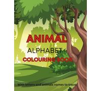 Animal Alphabet Colouring Book