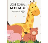 Animal Alphabet & Tracing Coloring Book for Kids: 46 Fun Pages of A-Z Letters, Animals, and Name Tracing Activities for Early Learners Ages 3-7 (Animal Alphabet Coloring Book for Kids)