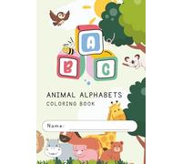 Animal Alphabets (Initial Adventures - The Alphabet Quest)