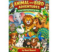 Animal and Bird Adventures: A Fun Coloring Book for Kids