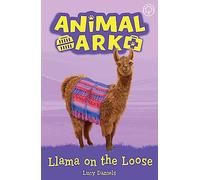 Animal Ark, New 10: Llama on the Loose: Book 10