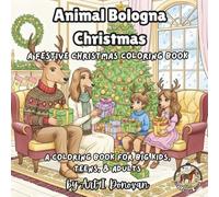 Animal Bologna Christmas: A Festive Christmas Coloring Book