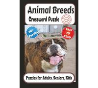 Animal Breeds Crossword Puzzles: Crossword puzzles with Easy to Read Print about animials, mammals, reptiles and more. | 6x9 inches, 110 pages | 50+ ... downtime, sleep reading, trips and more.
