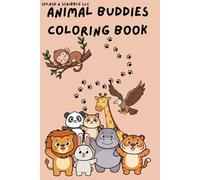 Animal Buddies Coloring Book: Stress-Free Coloring with Bold Animal Art, Big & Bold Animal Designs for All Ages,Easy-to-Color Animals with Bold Lines, Wild and Wonderful Animals to Color