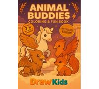 ANIMAL BUDDIES: COLORING & FUN BOOK - MYTHOLOGY EDITION