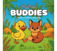 Animal Buddies: Simple and creative coloring book