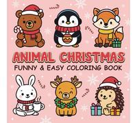 Animal Christmas Funny & Easy Coloring Book