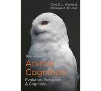 Animal Cognition: Evolution, Behavior and Cognition