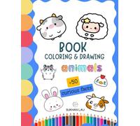 Animal Coloring and Drawing Book.: +50 curious facts.