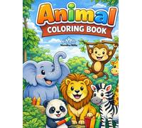 Animal Coloring Book: 45 Cute and Easy Designs for Toddlers and Kids (ColorQuest Adventures)