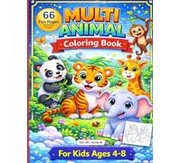 Animal Coloring Book:: All types of Animals Drawing Coloring Book for Kids or Adults all Multi task, Relax, Create & Enjoy Every Page