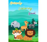 Animal Coloring Book: Animals Habitat Coloring Book for Kids and Children from 3 - 6 years