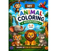 Animal coloring Book: cute and easy animal coloring book for kids ages 4-8 featuring simple, large-print animal designs with bold lines for hours of creative coloring fun