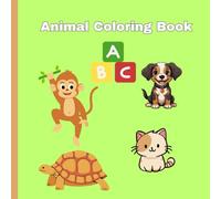 Animal Coloring Book: Educational Coloring Pages with Animals and Alphabets for Preschool Children ages 3-5