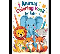 Animal Coloring Book for Kids: 50 Fun and Easy Line Art Pages for Children: Simple Outlined Animal Illustrations on White Backgrounds - Perfect for Little Artists!