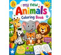 Animal Coloring Book for Kids Ages 3-6: Fun and Easy Animal Coloring Pages for Toddlers and Preschoolers | Cute Farm, Jungle, Ocean, and Wild Animals for Early Learning and Creativity