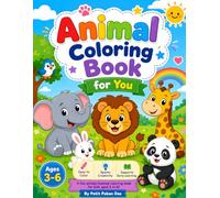 Animal Coloring Book for Kids Ages 3-6: Fun and Easy Animals for Toddlers and Preschoolers: Adorable Farm, Jungle and Ocean Animals | Large Simple Designs | Supports Creativity and Early Learning