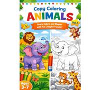 Animal Coloring Book for Kids Ages 3-7: Learn Colors, Shapes & ABC Tracing with Fun Jungle Animals (Vol. 1)