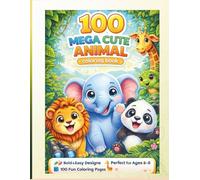 Animal Coloring Book for Kids Ages 3-8 | 100 Big and Bold Cute Animals | Jumbo Coloring Book with Bonus Activity Pages