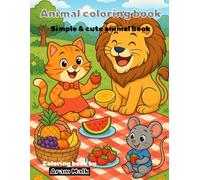 Animal Coloring Book for Kids Ages 4-8: Fun and Wholesome Activity Book with Cute Cats, Lions, Mice and Forest Friends - 21 Adorable Pages for Boys and Girls to Color, Imagine and Enjoy