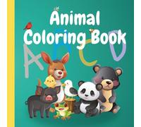 Animal Coloring Book for Kids: Alphabet and Animals - Educational Coloring Book for Pre-school Children Ages 3-5 years
