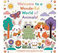 Animal Coloring Book for Kids: Cute and Easy Animals to Color While Learning New Words