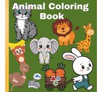 Animal Coloring Book For Kids: Educational Coloring Pages With Animals And Alphabets For Kids Ages 3-6