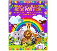 "Animal Coloring Book for Kids | Fun & Easy Animal Drawings | Age 3 to 6 Years | Big Bold Designs for Toddlers, Kids, Teens & Adults | Stress Relief Coloring Book”