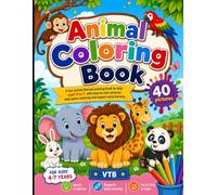 Animal Coloring Book: Fun and Easy to Color | Cute Domestic and Jungle Animals | Large Simple Coloring Pages for Kids Ages 4-7