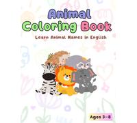 Animal Coloring Book: Learn Animal Names in English