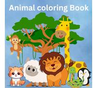 Animal Coloring books for kids: Educational coloring pages with animals for pre school children age 3-5