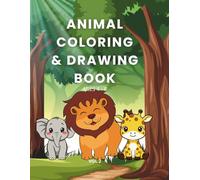 Animal Coloring & Drawing Book for Kids - Safari Edition (Vol. 2): 30 Safari Animals to Color + 30 Creative Drawing Pages for Kids Ages 4-8