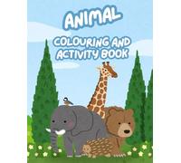 Animal Colouring and Activity Book