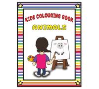Animal Colouring Book: Colouring book for kids good for age of 3-8 years contains pictures of Animals। 8.5X11", 100 pages। 50 pictures of Animals ।