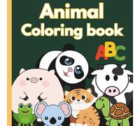 Animal colouring book: “Educational Animal Alphabet Coloring Adventure for Toddlers and Preschoolers | A to Z Learning Made Fun”