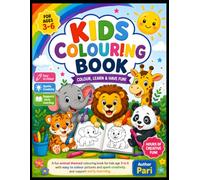 Animal Colouring Book for Kids Ages 3-6: Simple Large Designs to Build Creativity, Fine Motor Skills, and Early Learning Age 3 to 6