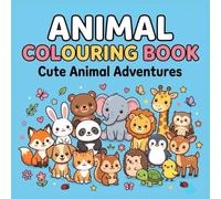 Animal Colouring Book for Kids ages 3-8: 30+ Cute Animal Colouring Pages Featuring Woodland, Farm, Jungle and Ocean Animals | Easy Bold Designs for Girls and Boys