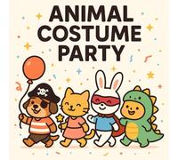 Animal Costume Party: A Cute and Fun Coloring Book with Animals in Costumes for Kids