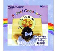 Animal Crackers in Soup: Songs of Shirley Temple