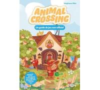 Animal Crossing New Horizons - Le guide de jeu non officiel