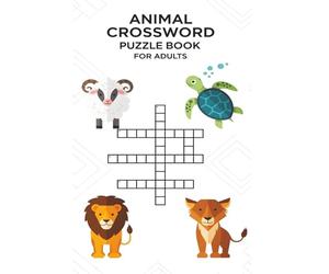 Animal Crossword Puzzle Book for Adults: 60 Fun Puzzles Featuring Farm Animals, Ocean Creatures & African Wildlife | Relaxing Word Challenges for Nature and Animal Lovers