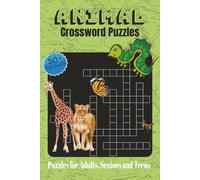 Animal Crossword Puzzles: Crossword Puzzles with Easy to Read Print about Animal, wildlife and Insect| 6x9 inches| 120 pages long| 50+ puzzles| Gift ... and Brain-Boosting Fun for Whole Family