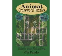 Animal Crossword Puzzles: Crossword Puzzles with Easy to Read Print about Animals, Nature and More | 6x9 inches, 120 pages | 50+ Puzzles... Gift for Vacations, Holidays and Relaxation