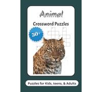 Animal Crossword Puzzles: Crossword Puzzles with Easy to Read Print about Animals, Wildlife, Creatures, and More | 6x9 inches, 120 pages | 50+Puzzles.. Gift for Vacations, Holidays, and Relaxation