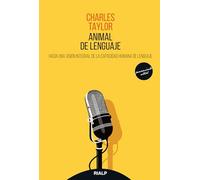 Animal de Lenguaje: Hacia una visión integral de la capacidad humana de lenguaje (Pensamiento Actual)