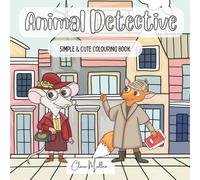 Animal Detective: Simple and cute colouring book