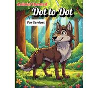 Animal Dot To Dot Book For Seniors Large Print Puzzles Jumbo Giant Dot-to-Dots For Adults and Seniors: Animal Dot To Dot Book (DOT TO DOT FOR SENIORS)