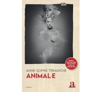 ANIMAL.E (Noirs Desseins)