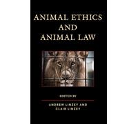 Animal Ethics and Animal Law